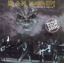 Iron Maiden (UK-1) : Slaughter in Paradise
